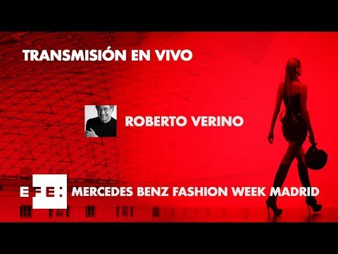 MERCEDES BENZ FASHION WEEK MADRID-ROBERTO VERINO