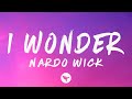 Nardo Wick I Wonder Lyrics