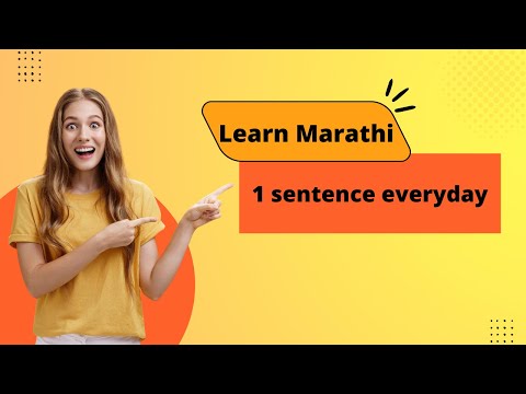 Want to be polyglot!! Try different languages. Learn Marathi with just one sentence everyday:)