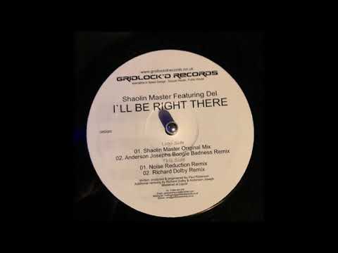 Gridlockd Records 5  - Shaolin Master Feat Del  - Ill Be Right There  (Shaolin Master Original mix)