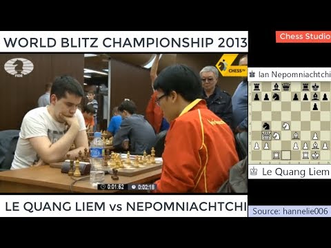 BLUNDER THE QUEEN!!! LE QUANG LIEM vs NEPOMNIACHTCHI | WORLD BLITZ CHAMPIONSHIP 2013