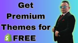 How to Get Premium Shopify Themes for FREE in 2025