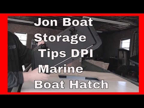 Jon Boat Storage Tips DPI Marine Boat Hatch