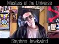 Ron Tree - Stephen Hawkwind - Masters of the Universe