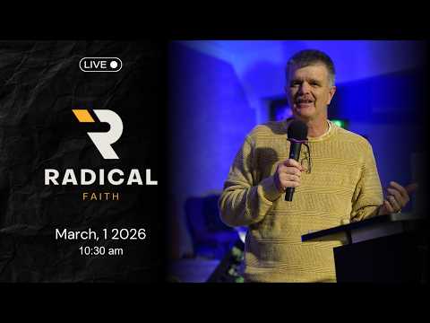 Radical Faith - Sunday Morning Service | Danville VA