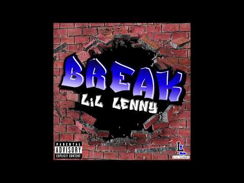 Lil Lenny - Break