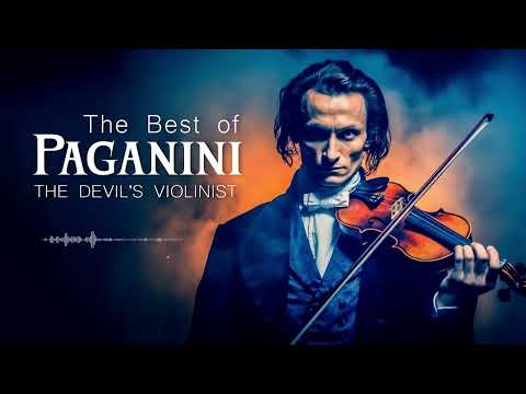 The Best of Paganini | The Devil's Violinist | Classical Music