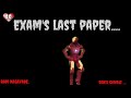 Exam last paper status Exam last paper status
