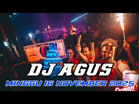 DJ AGUS TERBARU MINGGU 16 NOVEMBER 2025 FULL BASS || ATHENA BANJARMASIN