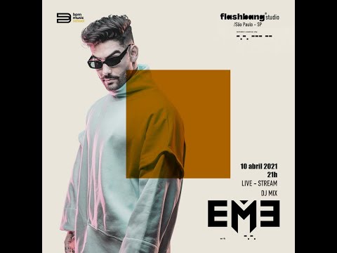 # 02 - LIVE SET BPM MUSIC - EME