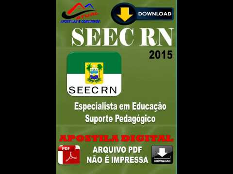 Apostila Digital Concurso SEEC RN Especialista em Educacao Suporte Pedagogico 2015