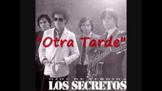 Los Secretos - Otra Tarde (versión original)