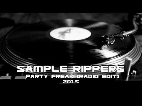 Sample Rippers - Party freak (radio edit) (2015)