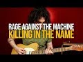 Rage Against the Machine - Killing In the Name (Разбор на гитаре)