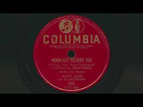 1942 HARRY JAMES Moonlight Becomes You JOHNNY McAFEE vocals - 78 RPM Record