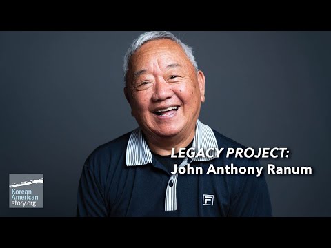 John Anthony Ranum - KoreanAmericanStory.org