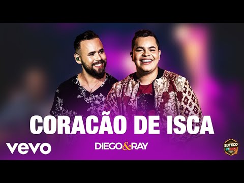 Diego & Ray - Coração De Isca (Ao Vivo Em São Paulo / 2020)