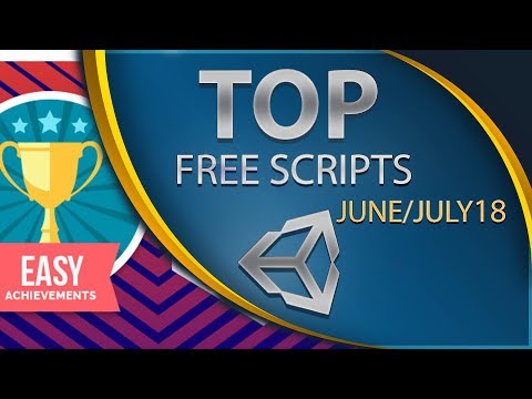 Top Free Unity Assets - Scripting - June/July 2018