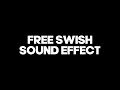 Free swish sound effect
