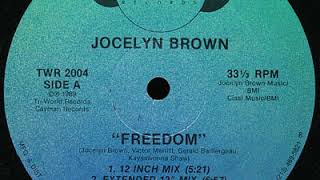 Jocelyn Brown ‎– Freedom (12 Inch Mix)(1989)