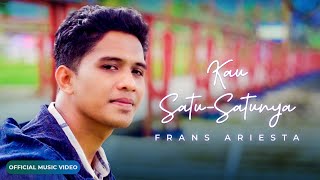 Download lagu Frans Ariesta - Kau Satu Satunya mp3