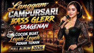 Download lagu Langgam Campursari Terbaik 2026 ☕ Konco Ngopi Santai Siang Hari | Full Album Bass Glerr mp3