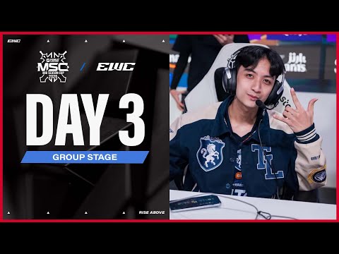 MSC at EWC 25 - Day 3 - Group Stage