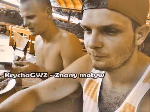 KrychaGWZ - Znany motyw ft. Dj Micky Move (prod.Choina)