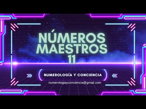 Numerología, números Maestros general y maestro 11
