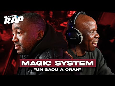 Magic System - Un gaou à Oran #PlanèteRap
