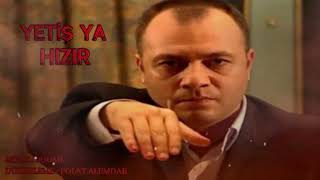 Dodan - Yetiş Ya Hızır