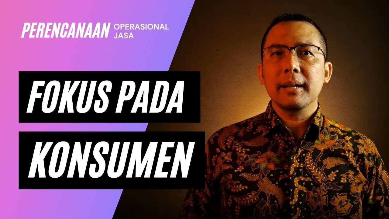 Bab 5: Perencanaan Operasional Jasa - Rancangan Bisnis