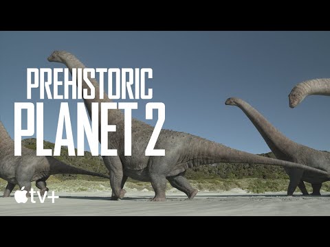 Prehistoric Planet 2 — How Did Dinosaurs Get So Big? | Apple TV