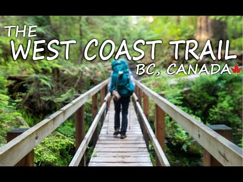 HIKING | The West Coast Trail - British Columbia, Canada