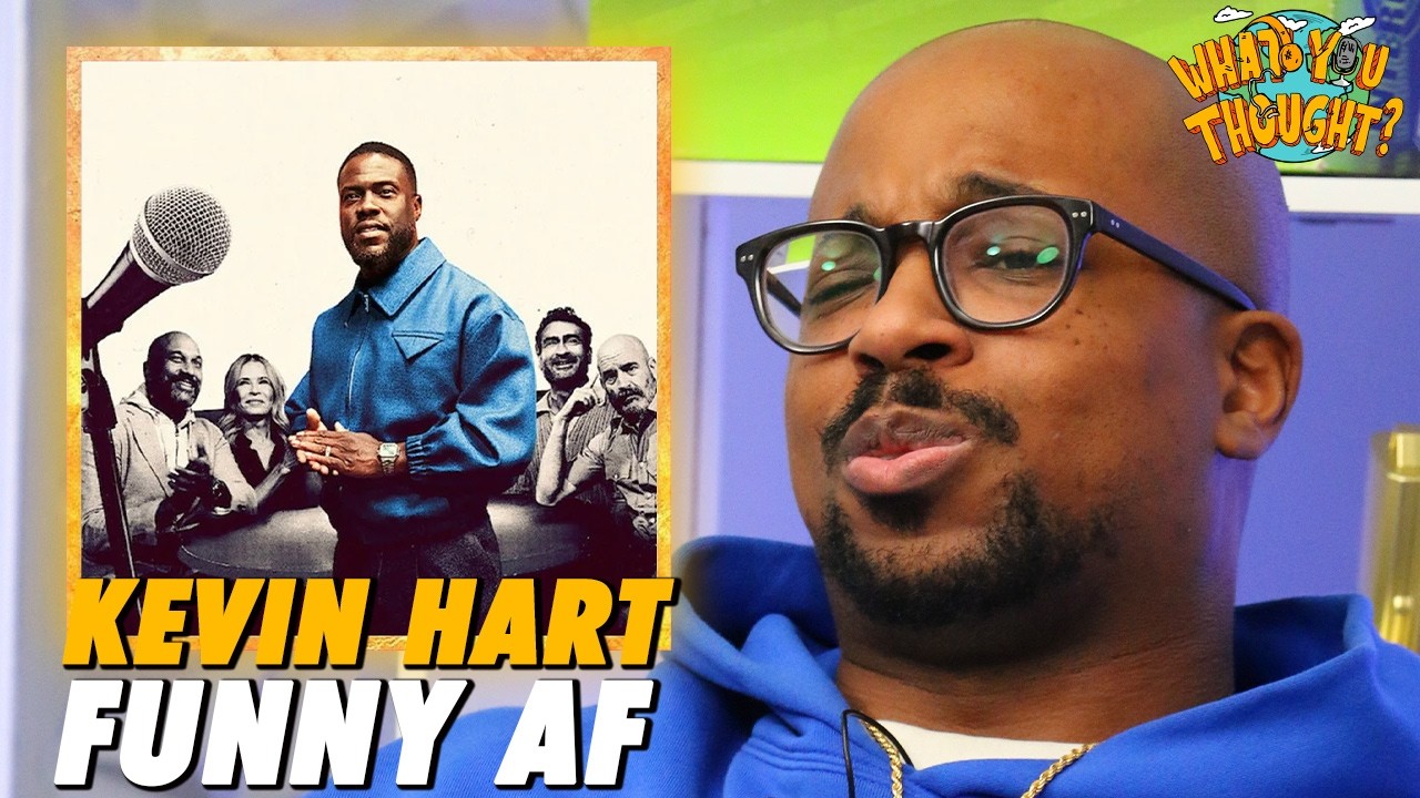 Netflix Kevin Hart's FUNNY AF - Did He Choose Right ? | What You Thought Podcast