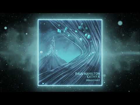 Paul Hamilton & CaThY K - Debauchery (Original Mix) [Deepwibe Underground]