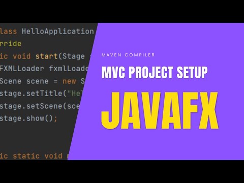 JavaFx Tutorial - MVC Project Setup with Maven Compiler