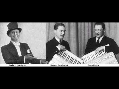 KAN DU INTE TEXTEN TILL REFRÄNGEN, Landgren ja Sundquist - Hyléns dragspelsorkester v.1933