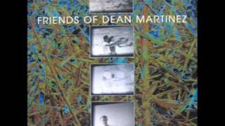 Friends of Dean Martinez / Wichita Lineman