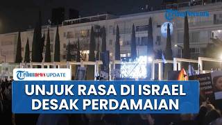Warga Israel Unjuk Rasa di Tel Aviv, Kelompok Antiperang Tuntut Perdamaian hingga Kenang Para Korban