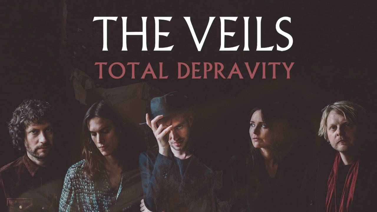 The Veils - Total Depravity