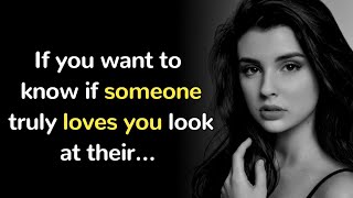 If you want to know if someone truly loves you look at...|| Psychology facts about love