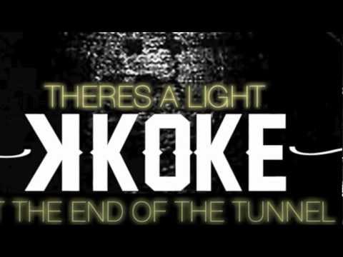 K Koke - There's a light (Snippet)