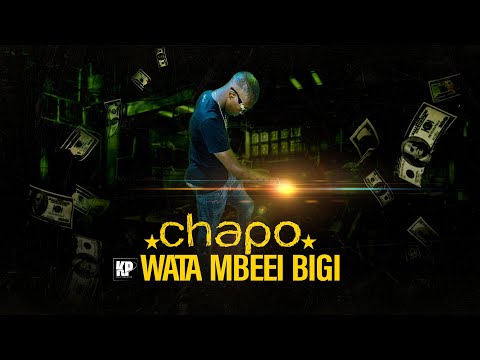 LLG Chapo - Wata Mbeei Bigi (Official Music Audio) Prod: Kreve Pro