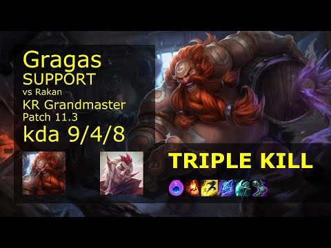 Gragas Support vs Rakan - KR Grandmaster 9/4/8 Patch 11.3 Gameplay // [롤] 그라가스 vs 라칸 서폿