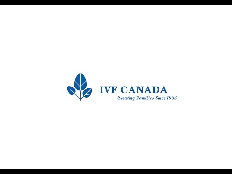 IVF Canada: The First Fertility Centre in Canada!