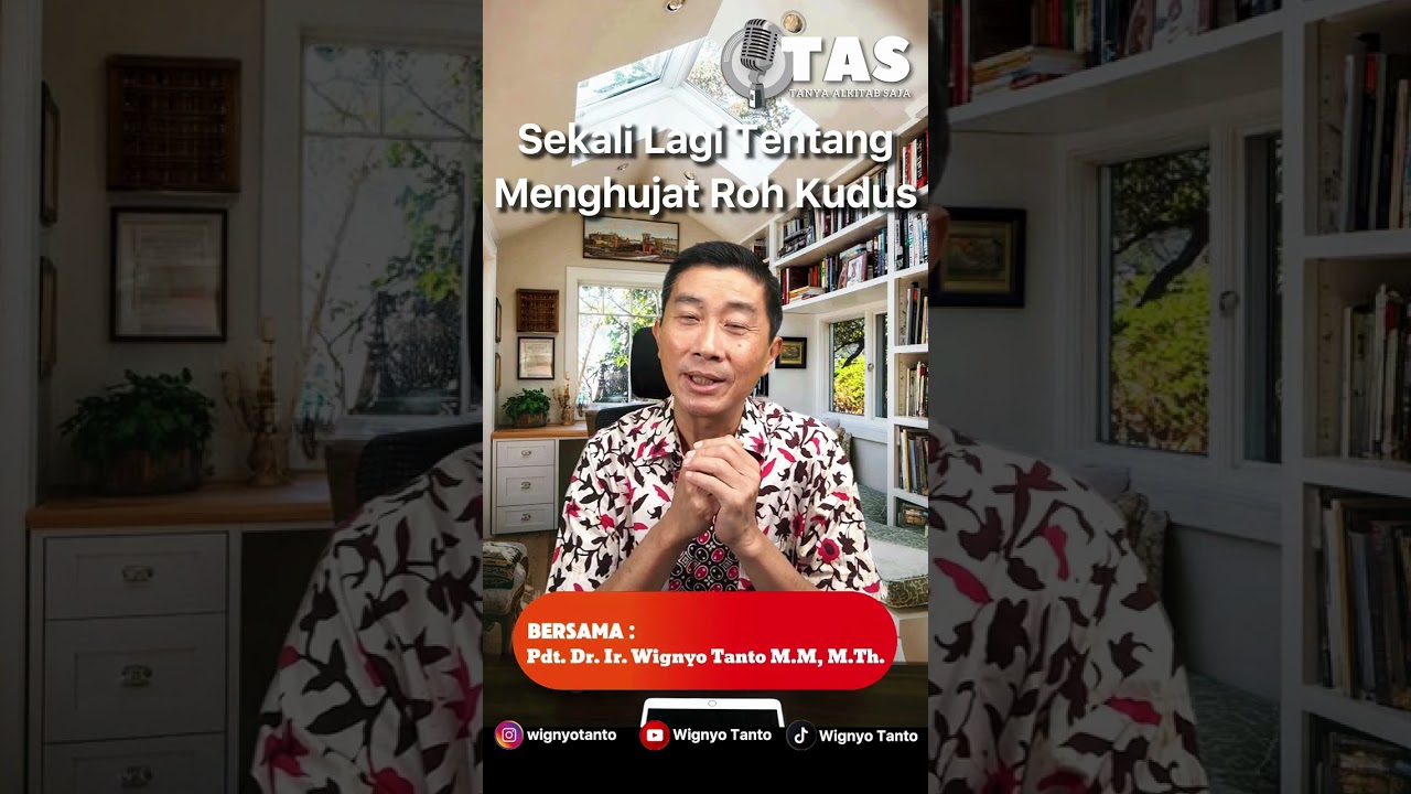 TAS #344 Menghujat Roh Kudus