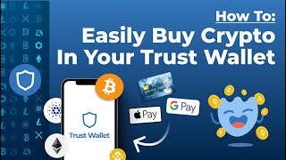 How To EASILY Buy Crypto In Trust Wallet [FASTEST WAY]