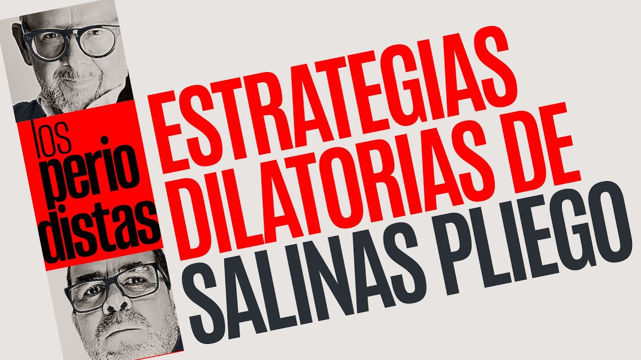 #Análisis ¬ Lenia Batres exhibe las estrategias dilatorias de Salinas Pliego