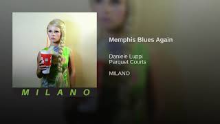 Memphis Blues Again